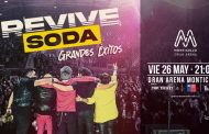 Revive Soda regresa a Gran Arena Monticello con Grandes Éxitos