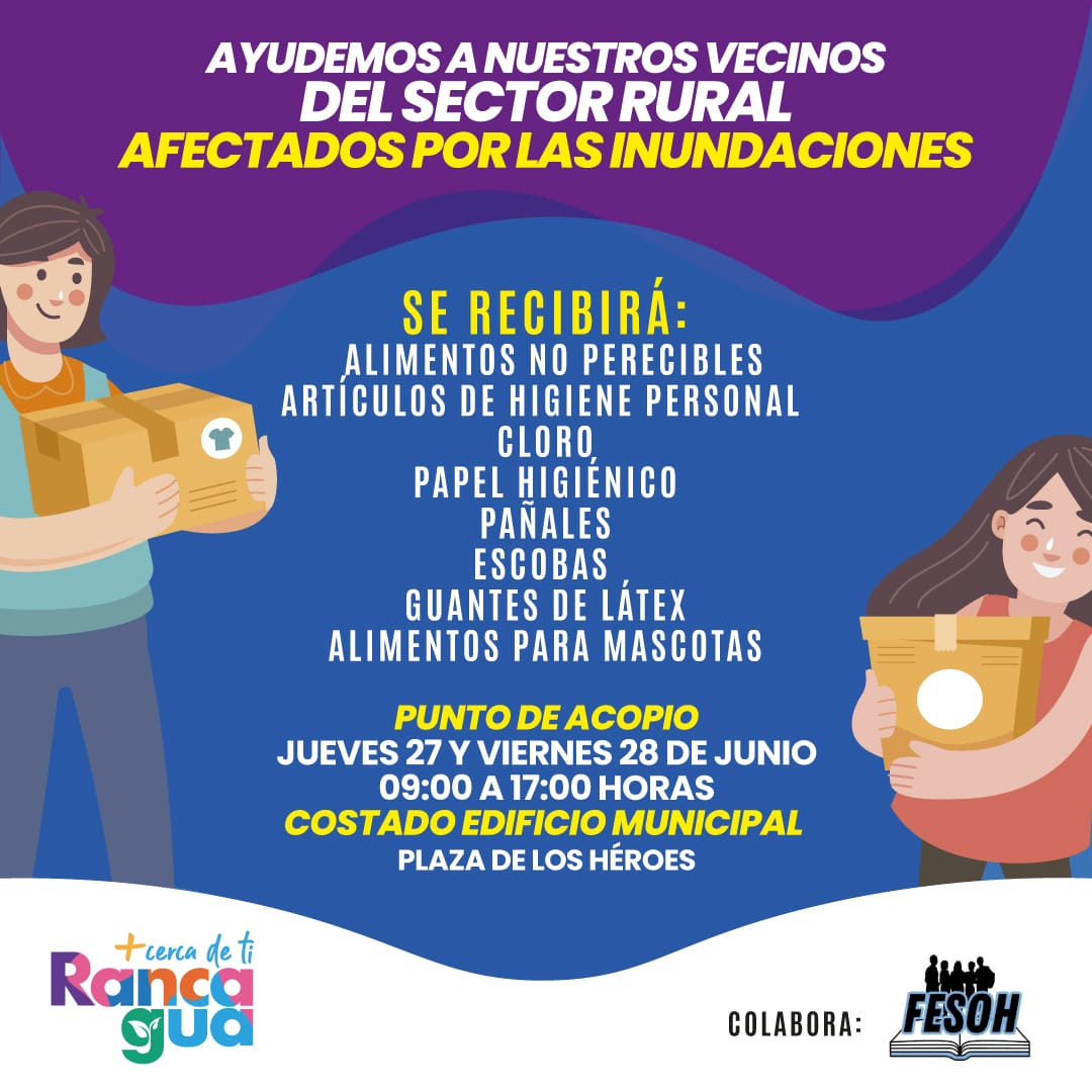 Inicia campaña para familias afectadas por inundaciones en el sector rural de Rancagua