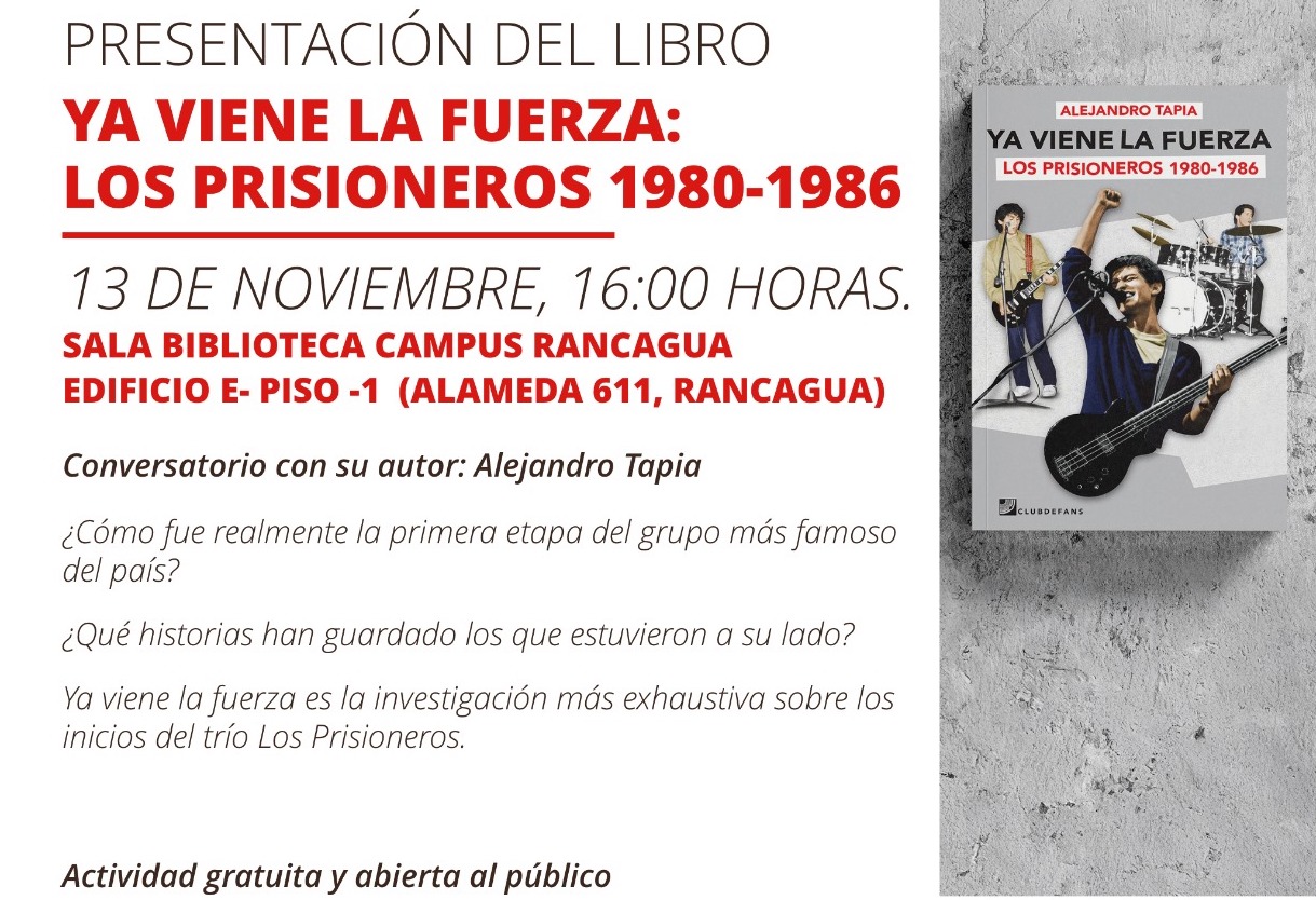 Ya viene la fuerza: presentarán nuevo libro sobre etapa inicial de Los Prisioneros