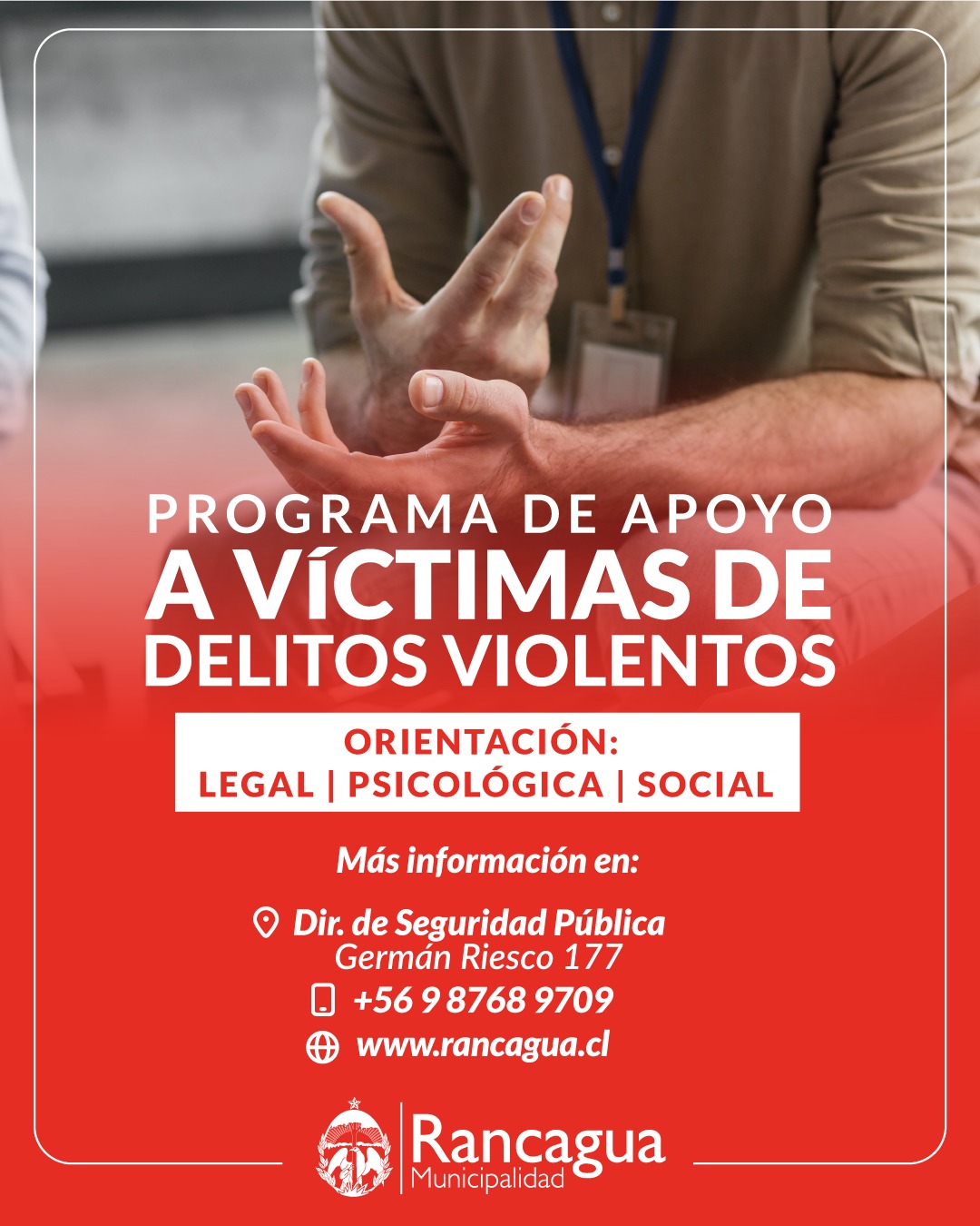 Rancagua: implementan programa de apoyo a personas víctimas de delitos violentos