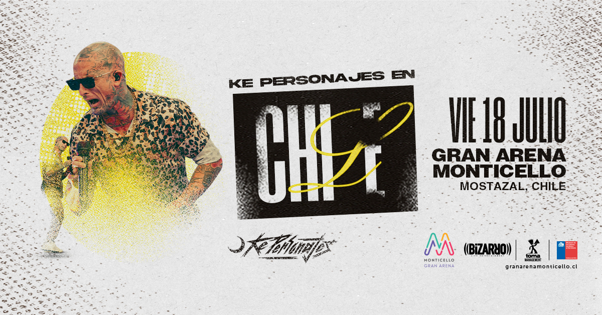Ke Personajes llega a Chile con único show en Gran Arena Monticello