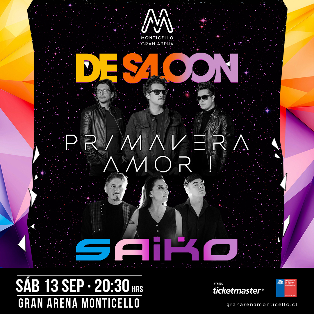 De Saloon & Saiko llegan a Gran Arena Monticello con sus grandes éxitos