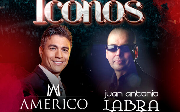 Dos íconos de la música llegan a Gran Arena Monticello: Américo y Juan Antonio Labra