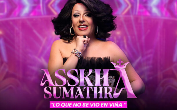 Asskha Sumathra debuta en Monticello con “Lo que no se vio en Viña”: El show más esperado tras su paso por la Quinta Vergara