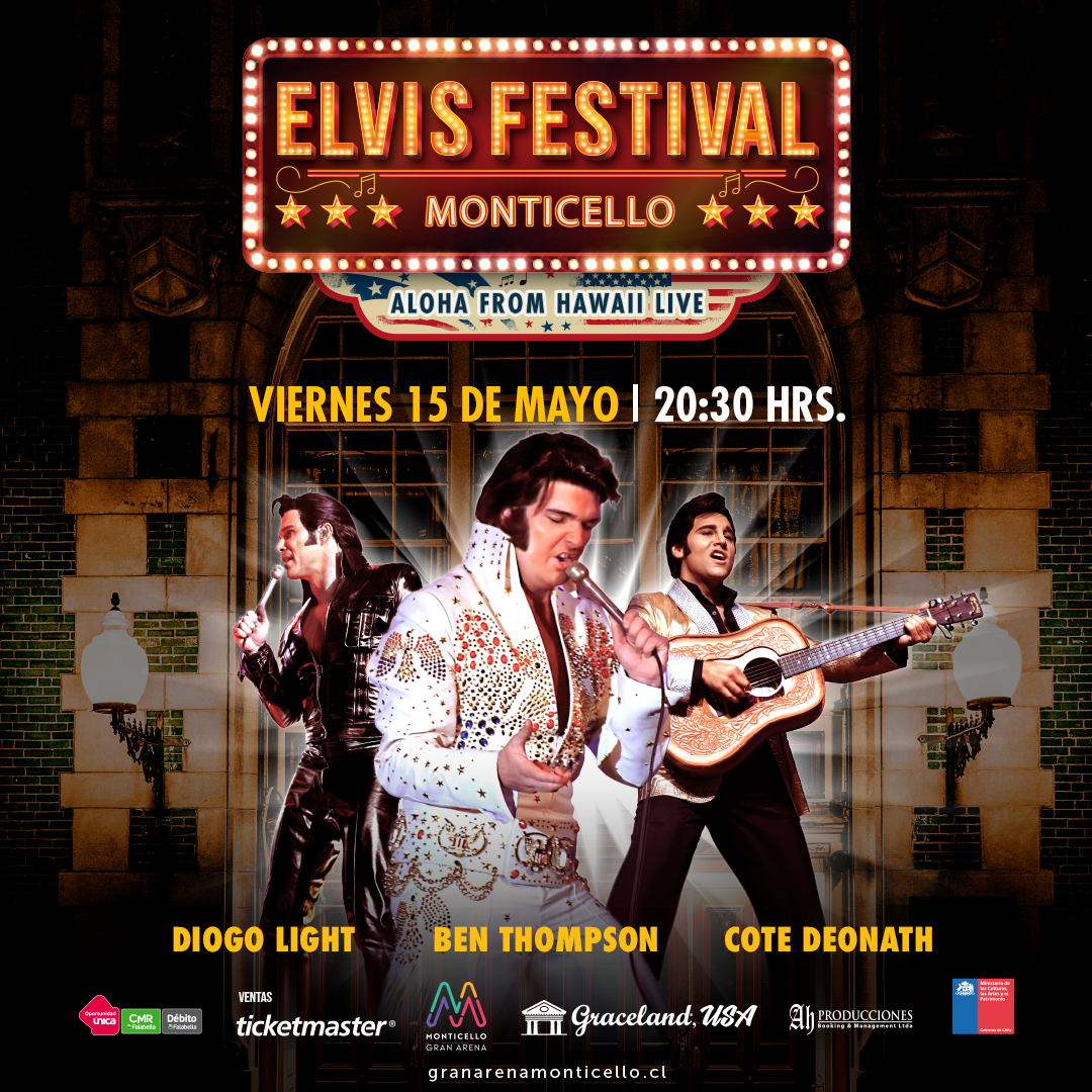 Chile Elvis Festival “The King Lives” llega a Gran Arena Monticello
